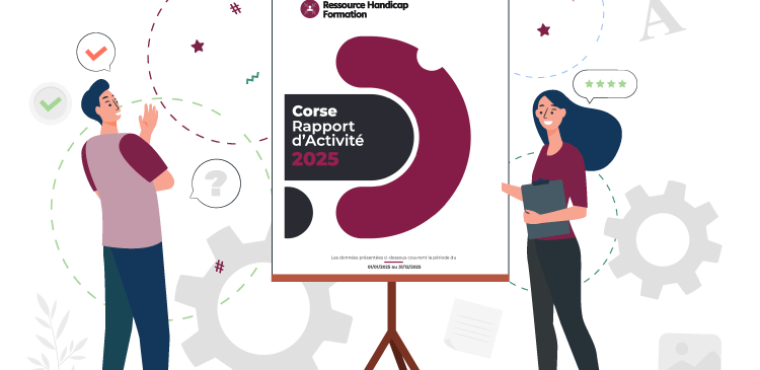 Rapport d'activité 2025 - Ressource Handicap Formation Corse | Agefiph