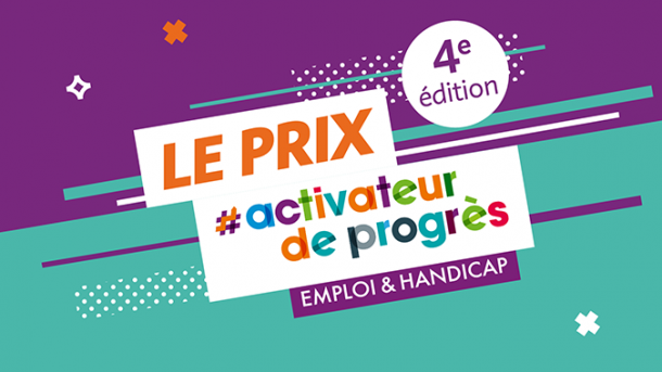 Sur fond violet et vert on peut lire : le prix activateur de progrès, emploi et handicap. 4ème édition