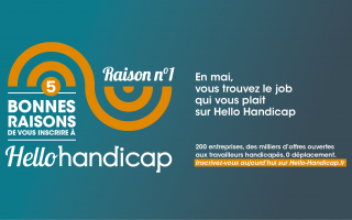 En mai, vous trouverez le job qui vous plaît sur Hello handicap