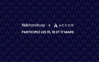 Hello Handicap x Accor Participez les 15, 16, et 17 mars