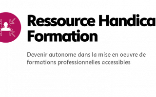 Logo de la Ressource handicap formation "Devenir autonome dans la mise en oeuvre de formations professionnelles accessibles"