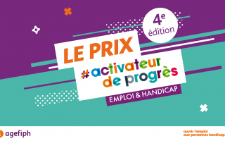Sur fond violet et vert on peut lire : le prix activateur de progrès, emploi et handicap. 4ème édition