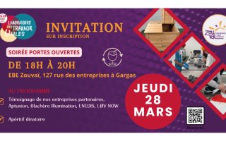 Invitation sur inscription. Soirée Portes Ouvertes de 18h à 20h. Ebe Zouvaï, 127 ruue des entreprises à Gargas. Au programme : Témoignage de nos entreprises partenaires et Apéritif dinatoire
